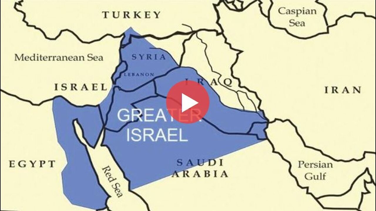 Greater Israel Explained - The Israeli Plan to Conquer the Arab World