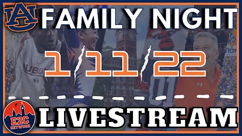 Auburn Family Night | January 11th Livestream | Your Topics, Your Calls, Your Show!