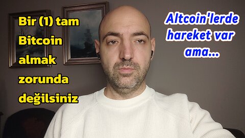 Bir (1) tam Bitcoin almak zorunda değilsiniz