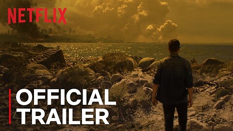 How It Ends Official Trailer [HD] Netflix Latest Update & Release Date