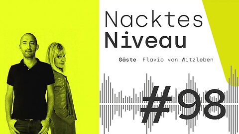 Folge 98 - Deutschland schafft sich ab / Nacktes Niveau