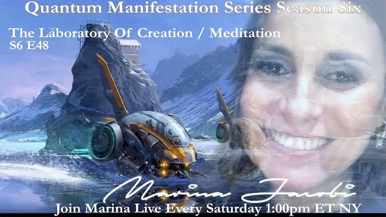 Marina Jacobi - The Laboratory Of Creation / Meditation - S6 E48