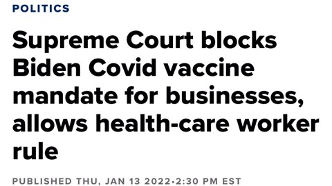 Supreme Court Strikes Down Covid Vaccine Mandate For Business