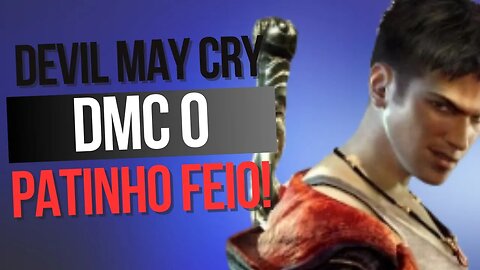 DEVIL MAY CRY DmC O GAME MAIIS ODIADO DA FRANQUIA DEVIL MAY CRY #shorts