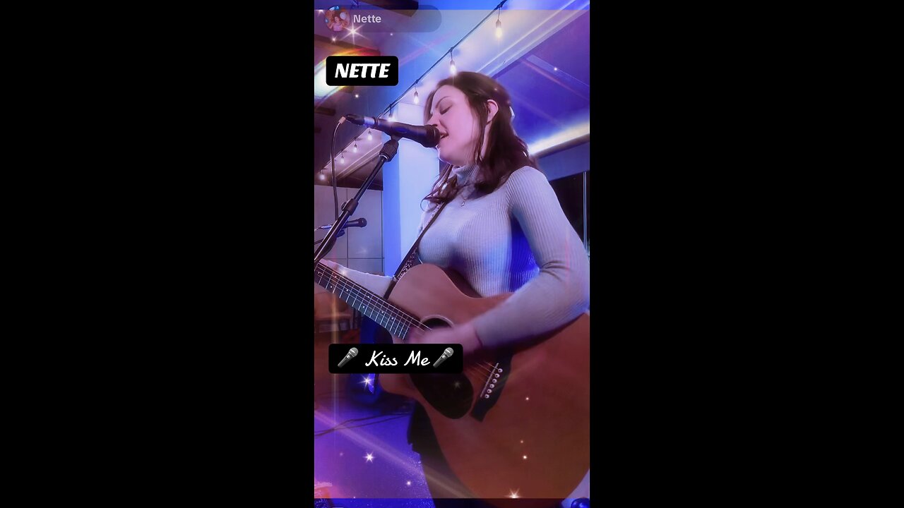 🎸 NETTE covers “ Kiss Me”🎸