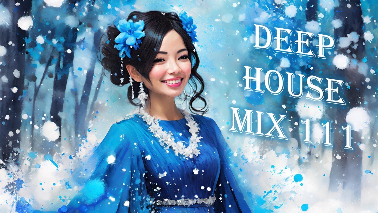 Deep House 🏝️Deep House Music🏝️Deep House Mix 111🏝️ Chill House Music Mix 🏝️Vibe Music