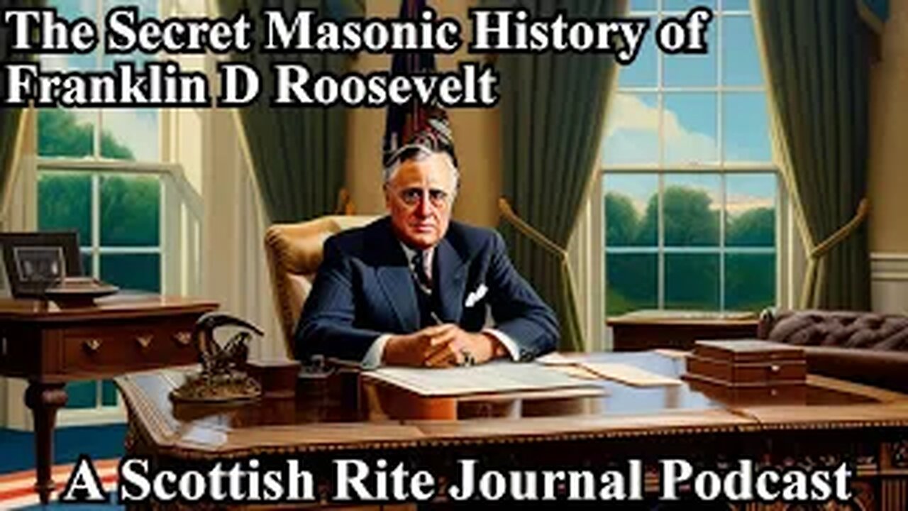 "Br Franklin D Roosevelt- A President Who Perplexed Two Supreme Councils"