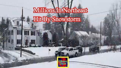 Millions in Northeast hit by snowstorm