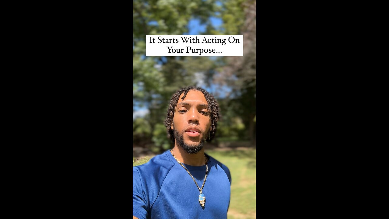 It Starts With Acting On Your Purpose… | Inspiration Is Key