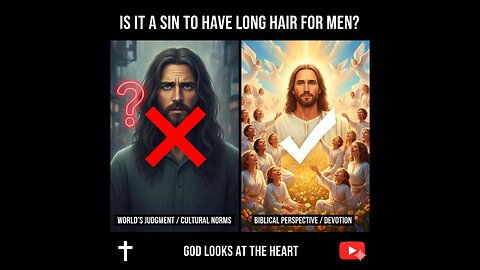 Is It a Sin to Have Long Hair? 🇺🇸