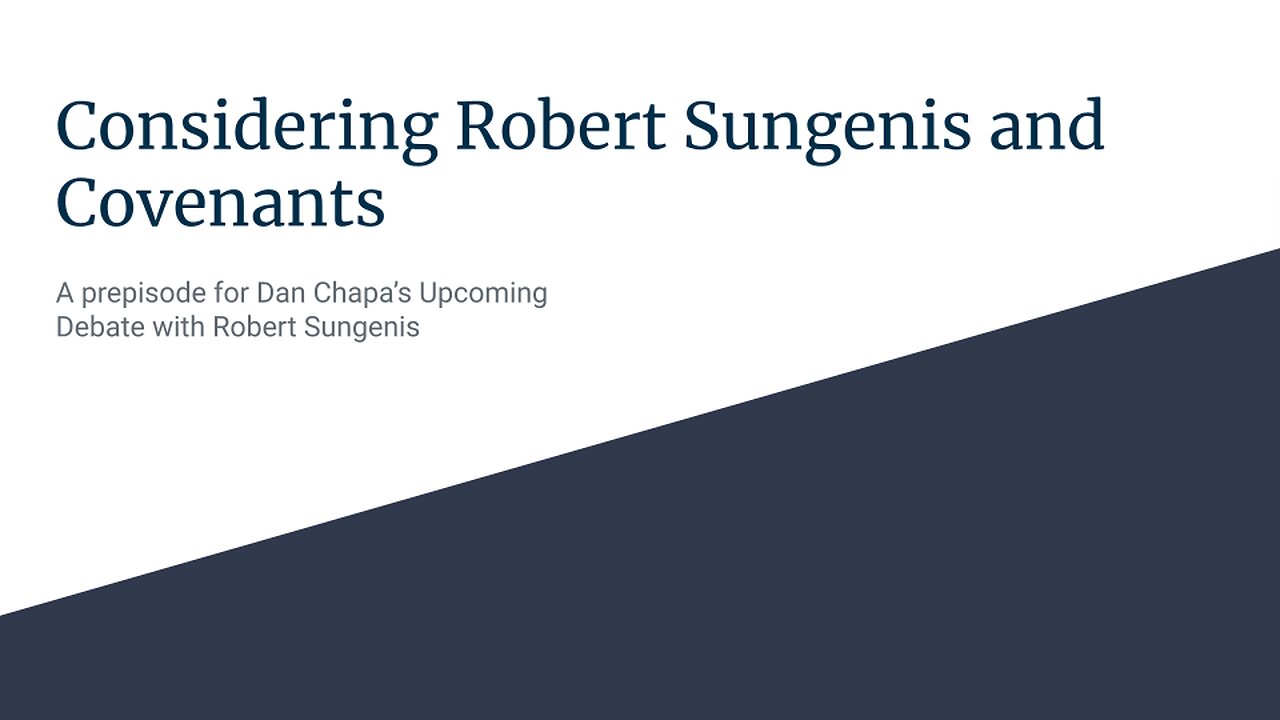 Robert Sungenis and Covenants