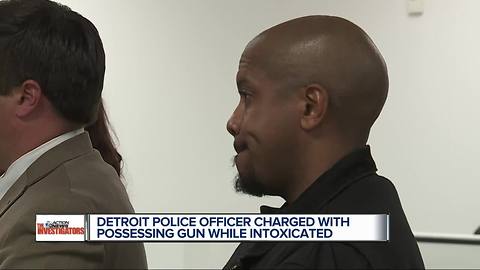 Detroit Police Officer charged with possessing firearm while intoxicated