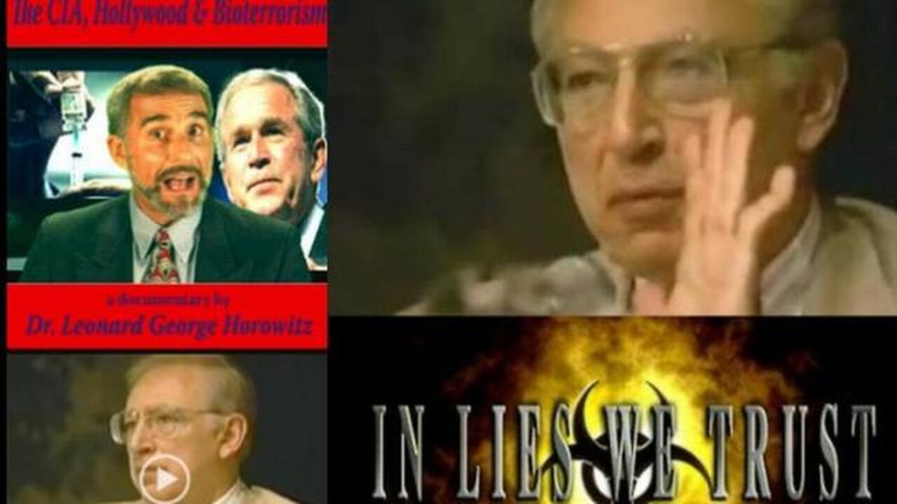 IN LIES WE TRUST: THE CIA, HOLLYWOOD & BIOTERRORISM - Leonard Horowitz - 2007