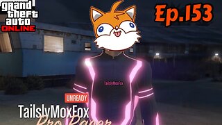 TailslyPlays GTA 5 Online[Ep.153]deadline VI but little rage