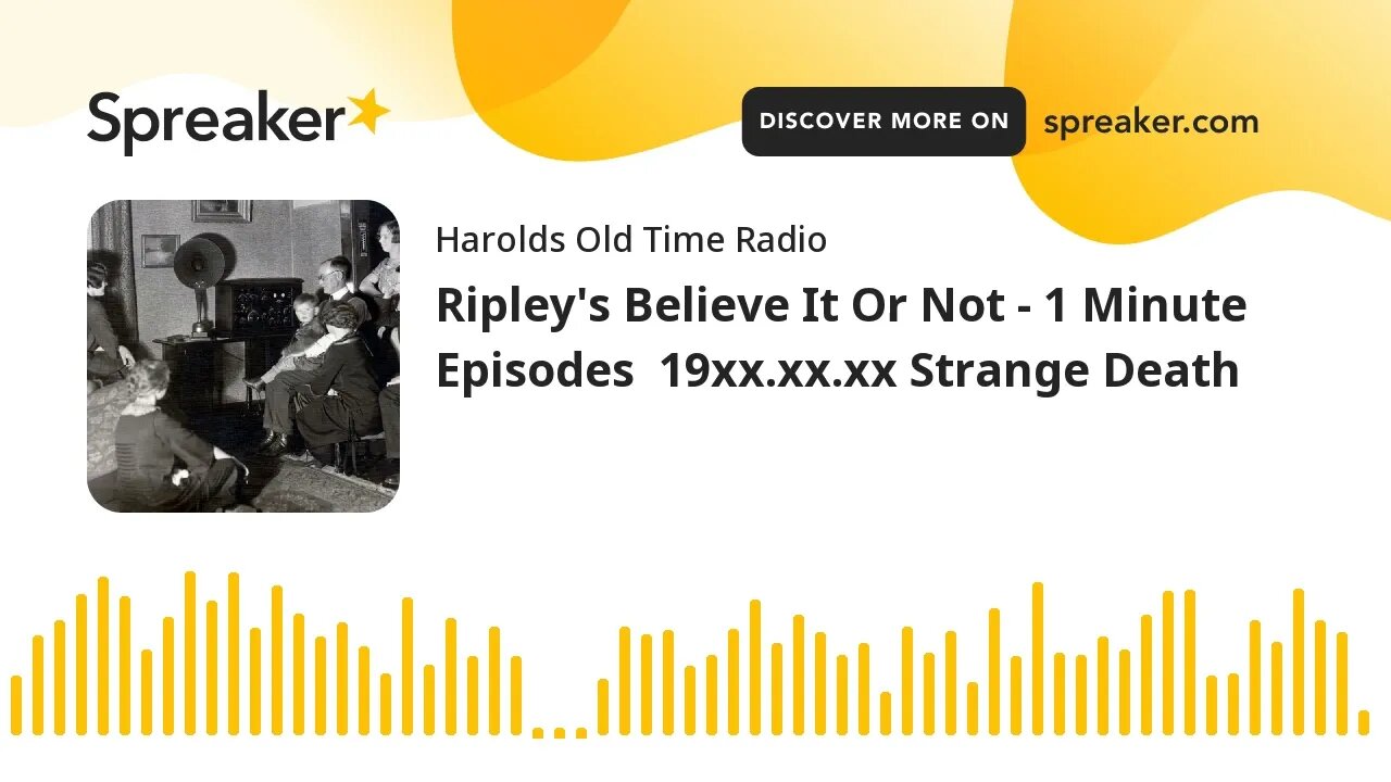 Ripley's Believe It Or Not - 1 Minute Episodes 19xx.xx.xx Strange Death