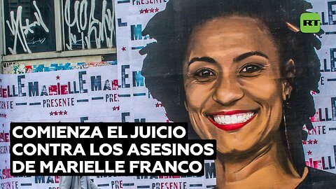 Comienza el juicio contra los asesinos de Marielle Franco, un ícono de la izquierda brasileña