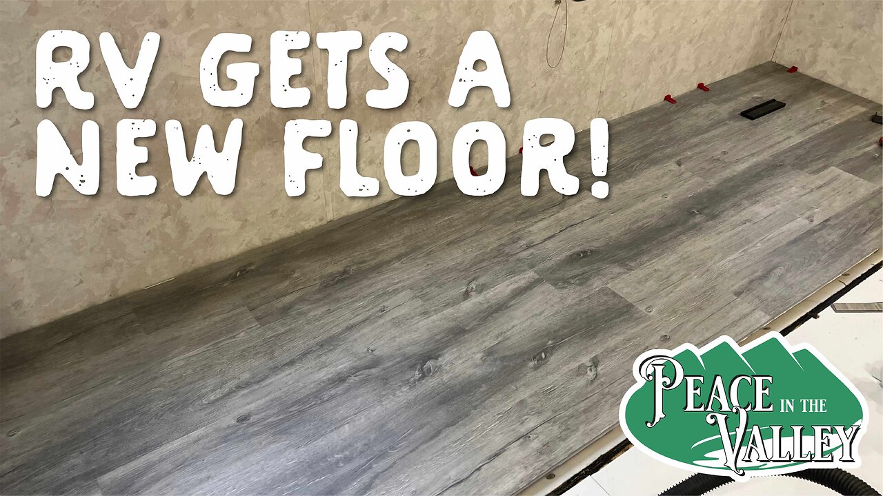 RV Flooring Install? YES YOU CAN! - E154