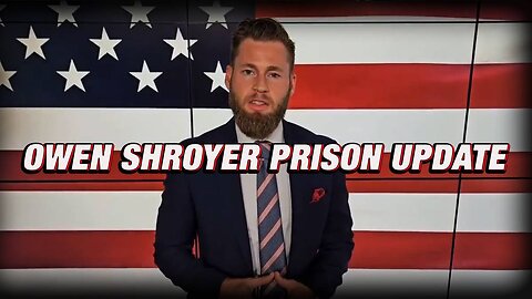 Owen Shroyer Is Back On Twitter From Prison!