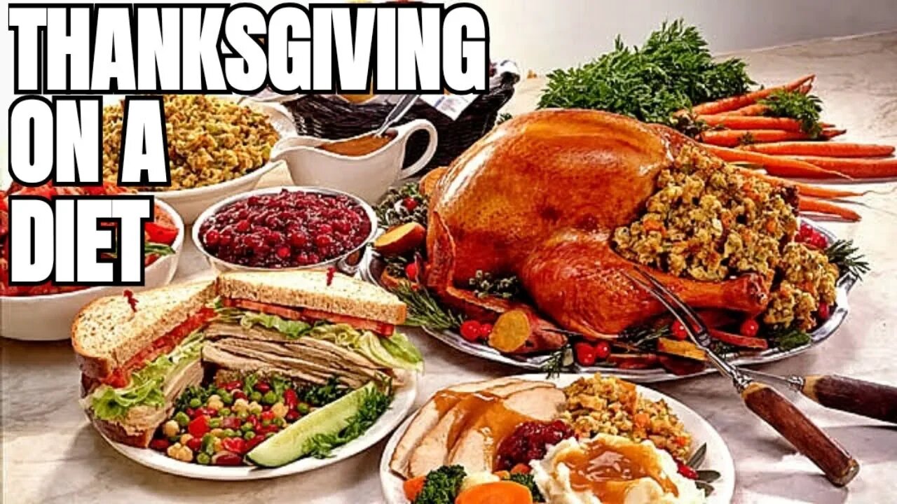 Surviving Thanksgiving on a Diet | What You Are Doing WRONG