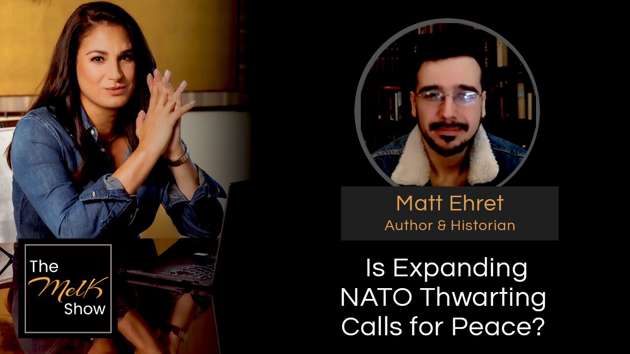 Mel K & Matt Ehret | Is Expanding NATO Thwarting Calls for Peace? | 3-13-24