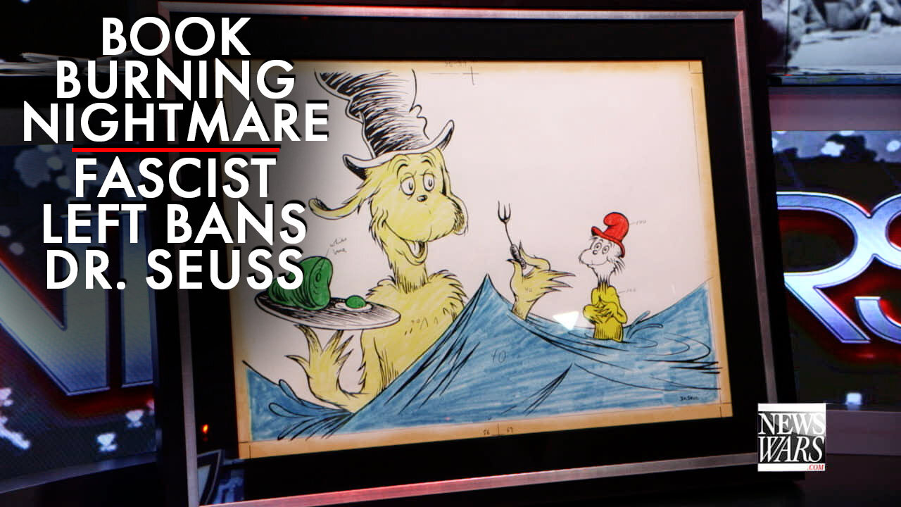 Fascist Left Bans Dr. Seuss in Virtue Signaling Book Burning Nightmare