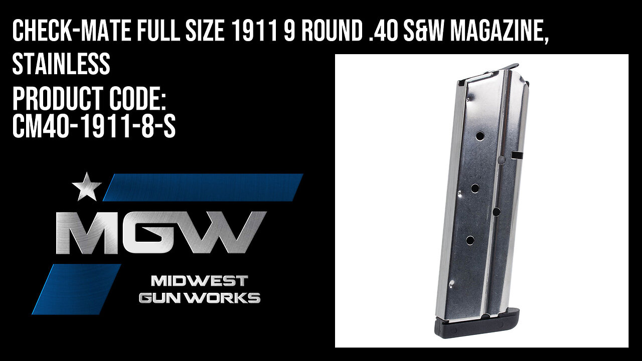 Check-Mate Full Size 1911 9 Round .40 S&W Magazine, Stainless - CM40-1911-8-S