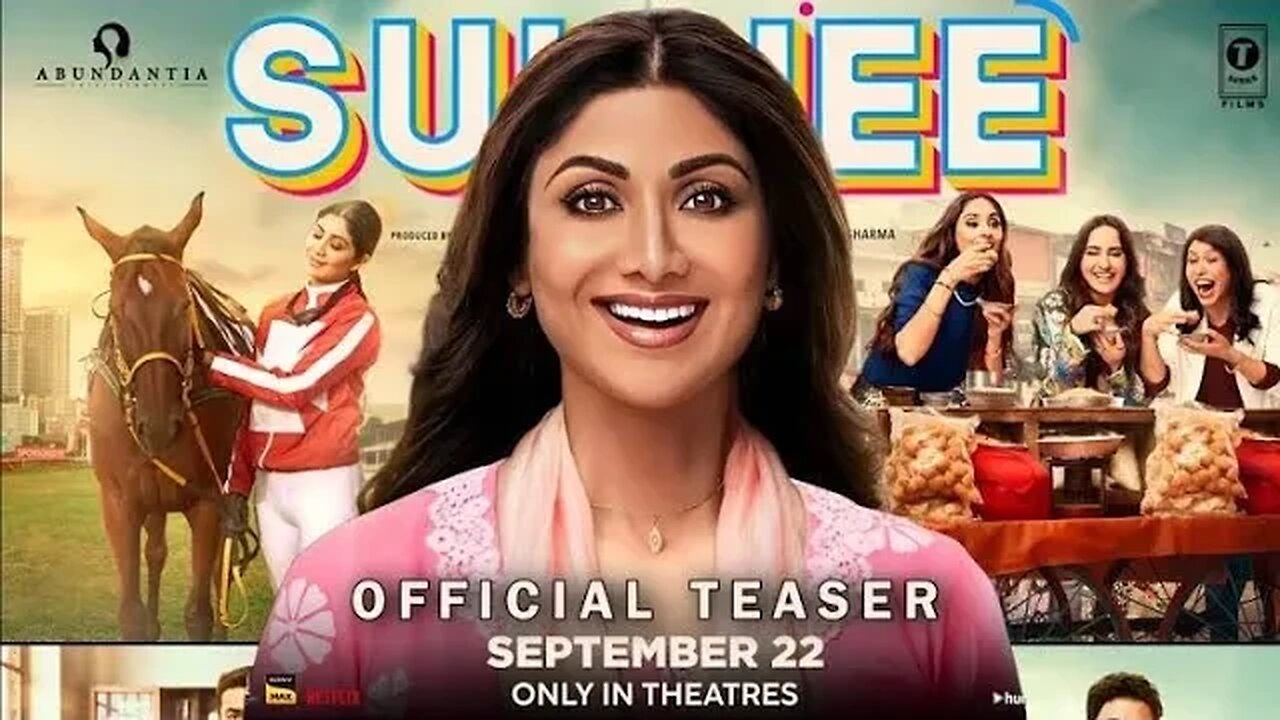 Sukhee - Official Trailer | Shilpa Shetty | Kusha Kapila | In Theatres 22nd Sep