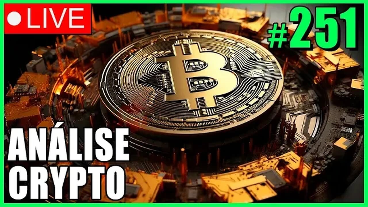 SUA ÚLTIMA CHANCE DE COMPRAR BARATO! - ANÁLISE CRYPTO #251 - #bitcoin #eth #criptomoedasaovivo