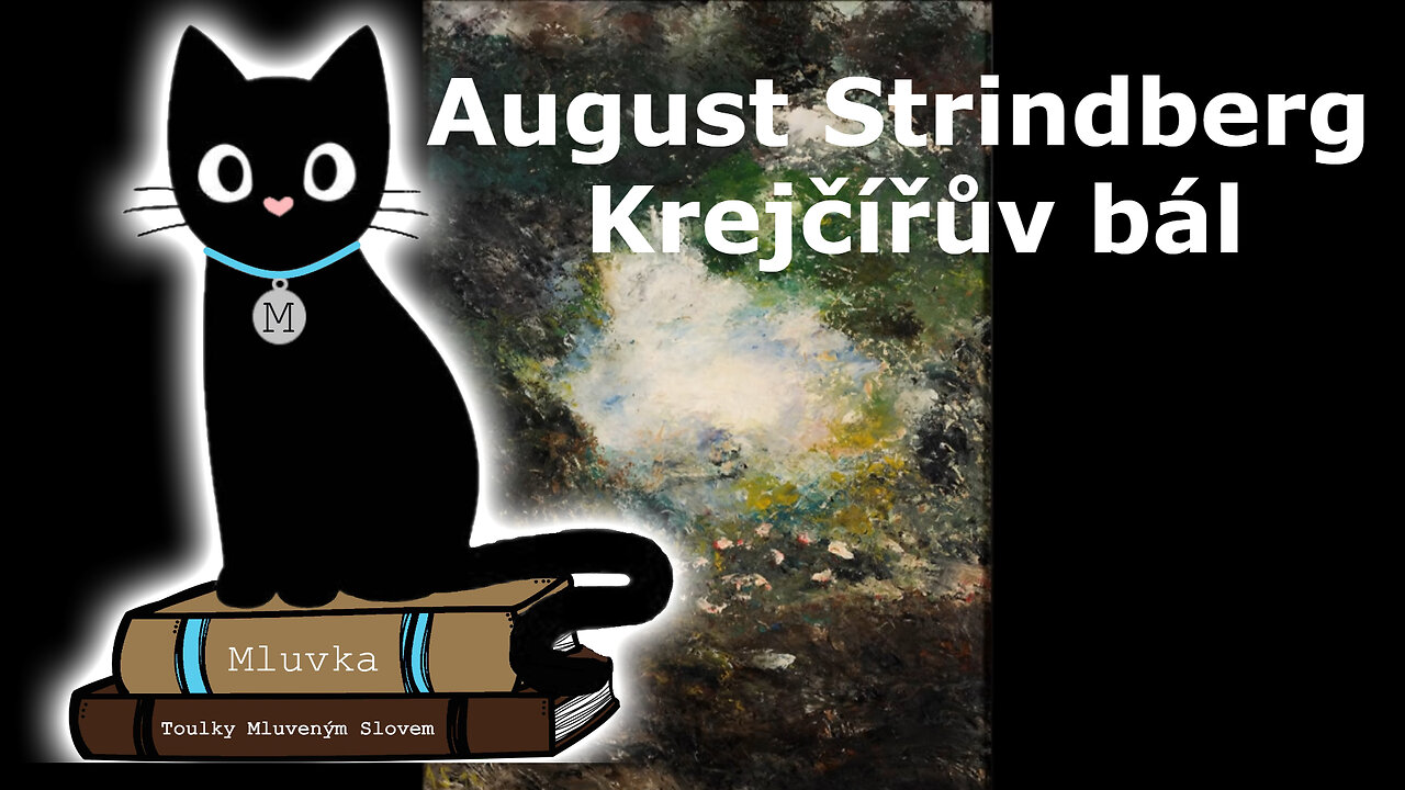 August Strindberg - Krejčířův bál (Mluvené slovo CZ)