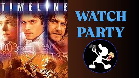 Timeline (2003) | 🍿Watch Party🎬