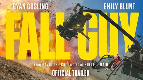 The Fall Guy Official Trailer Latest Update & Release Date