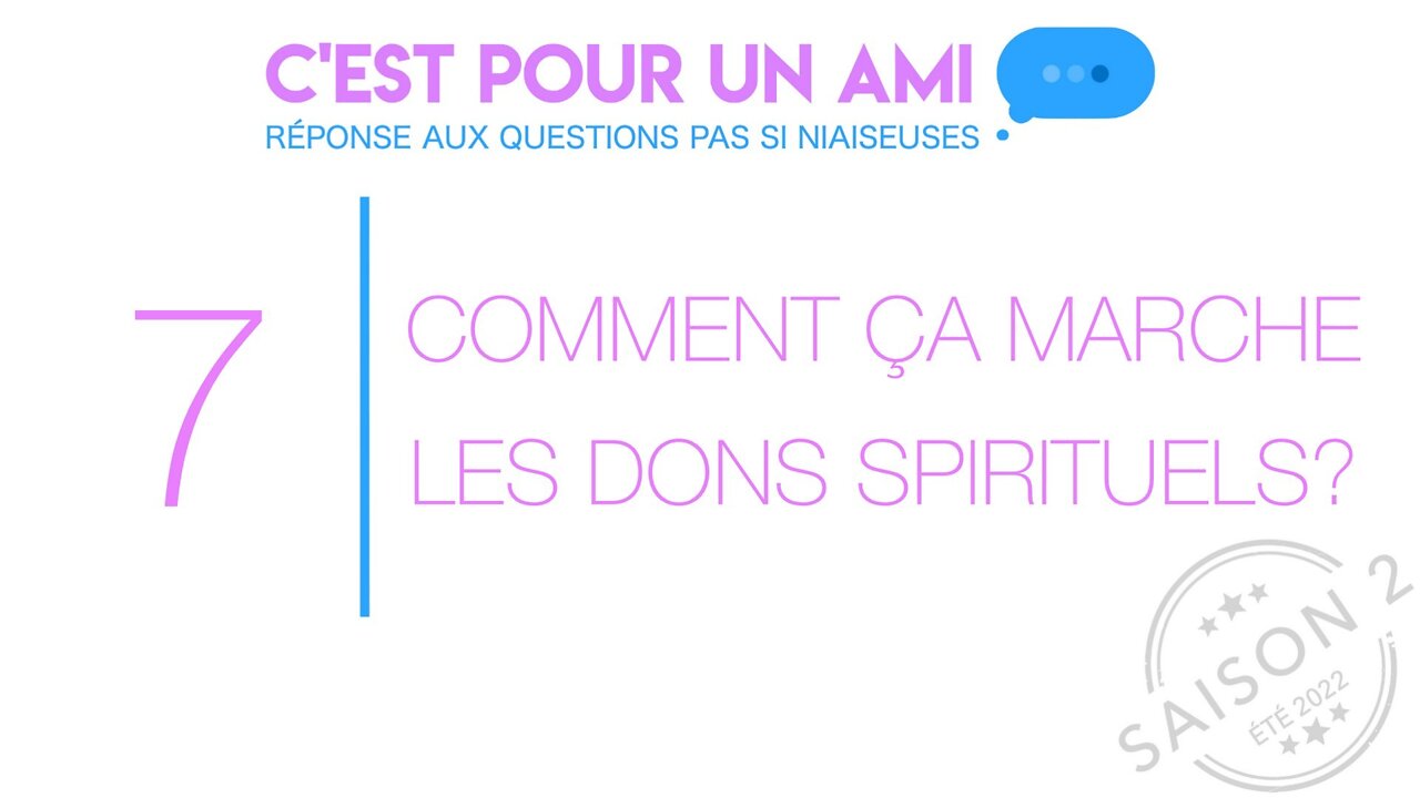 Comment ça marche les dons spirituels?