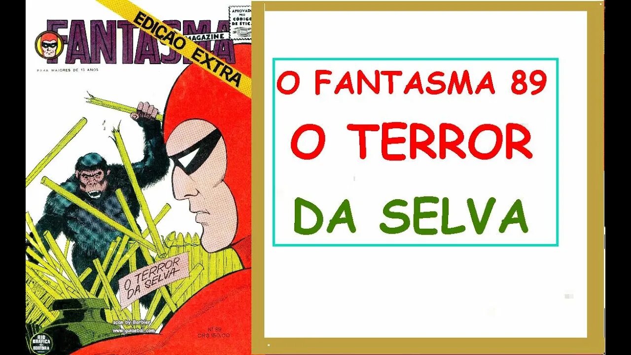 O FANTASMA 89 O TERROR DA SELVA #museudogibi #quadrinhos #gibi #comics #desmanipulador