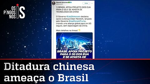 China rebate Eduardo Bolsonaro e ameaça o Brasil