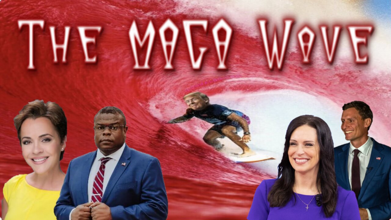 The MAGA Wave