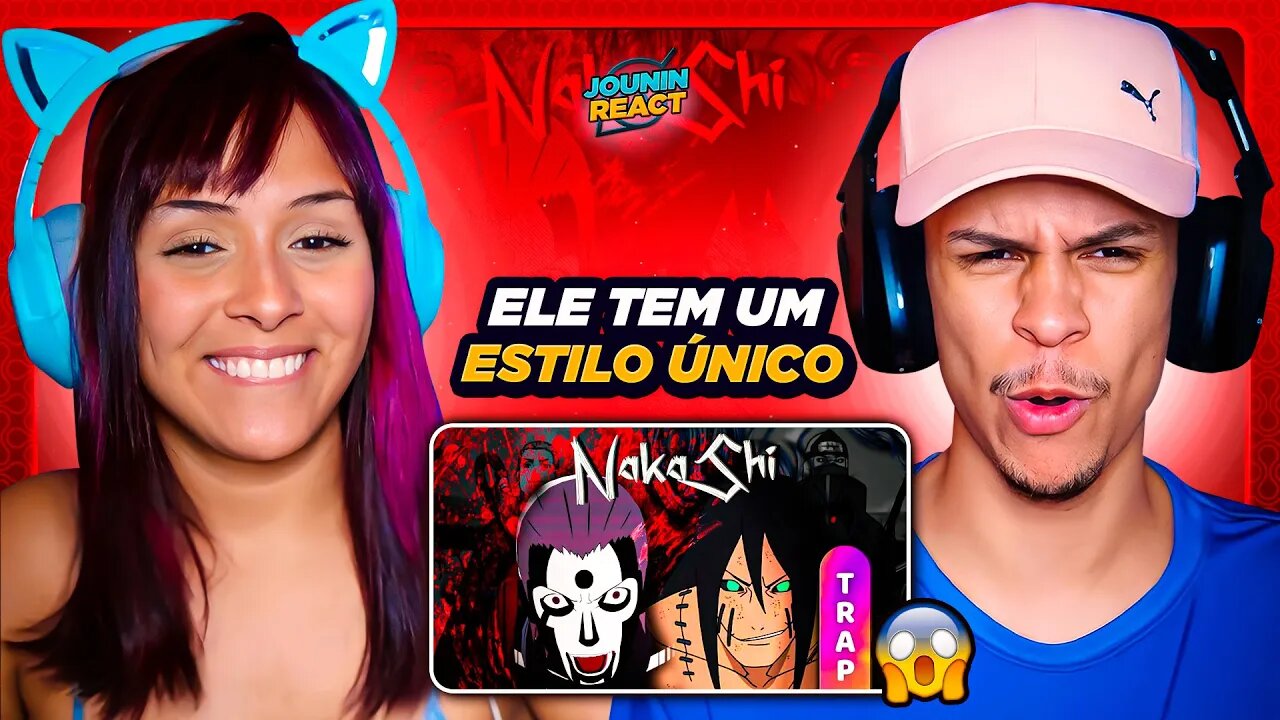 NAKASHI - E se Hidan e Kakuzu cantasse TRAP? | [React em Casal] 🔥