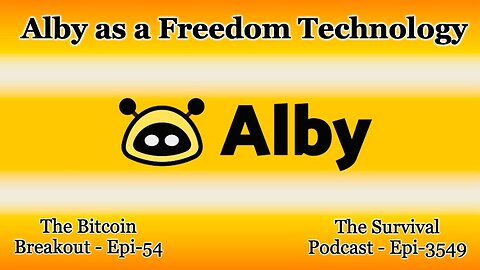 Alby as a Freedom Technology - Epi-3549