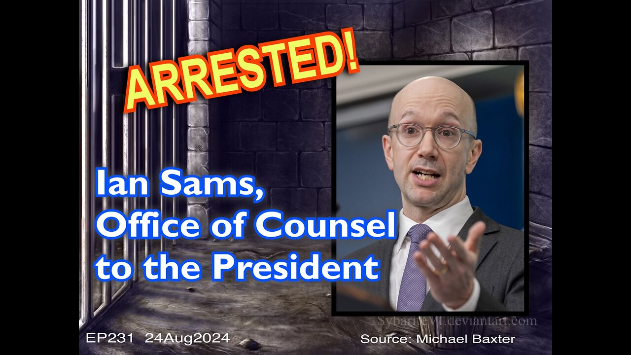 EP231: Ian Sams-Office of Counsel to the President, Arrested