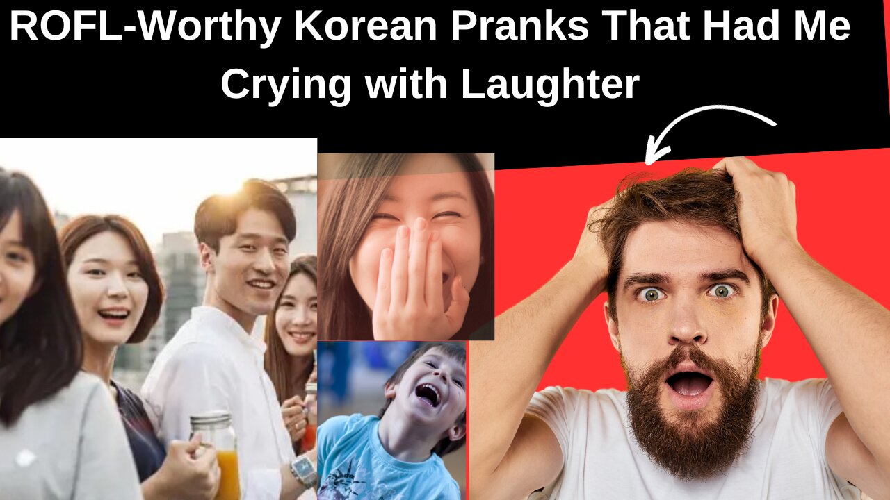 Hilarious Korean Pranks That Left Me in Stitches!