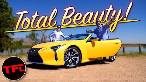 Here's Why The New 2021 Lexus LC 500 Convertible Is The Best Looking New Car You Can Buy Now!
