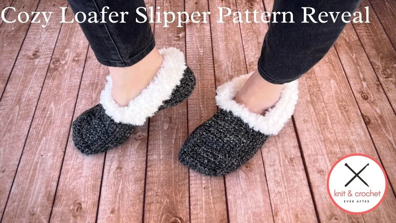 Cozy Loafer Slipper Crochet Pattern Reveal