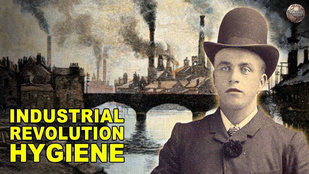 What Hygiene Was Like During the Industrial Revolution