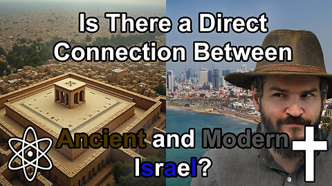 Is Ancient Israel and Modern Israel the Same Nation?|✝⚛