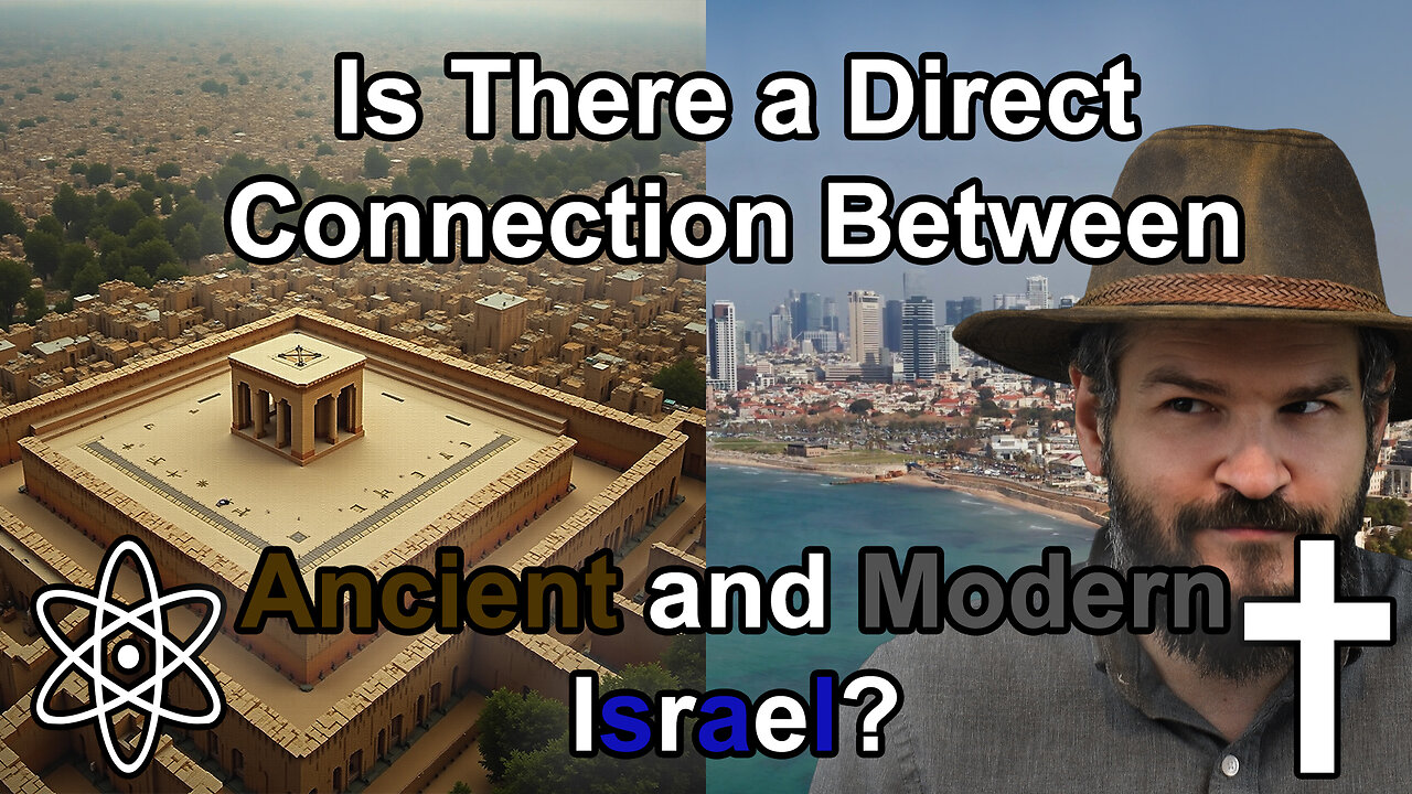 Is Ancient Israel and Modern Israel the Same Nation?|✝⚛