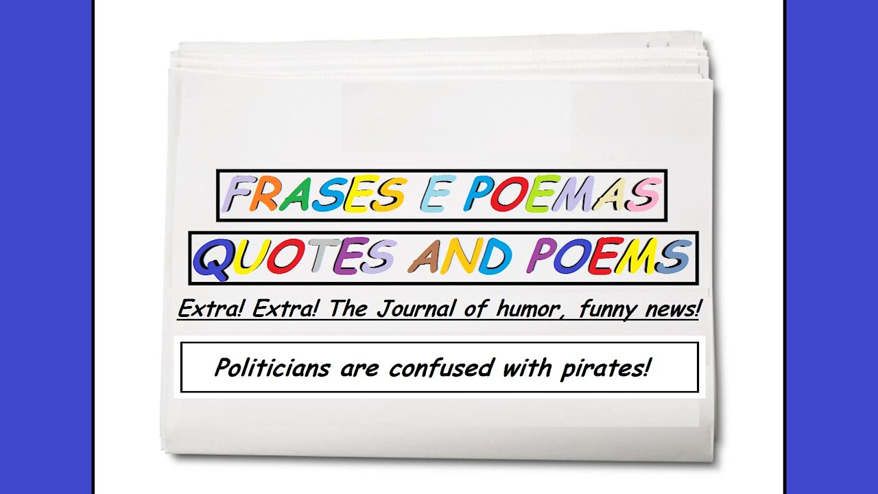 Funny news: Politicians are confused with pirates! [Quotes and Poems]