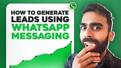 How To Generate Leads Using WhatsApp Cold Messaging