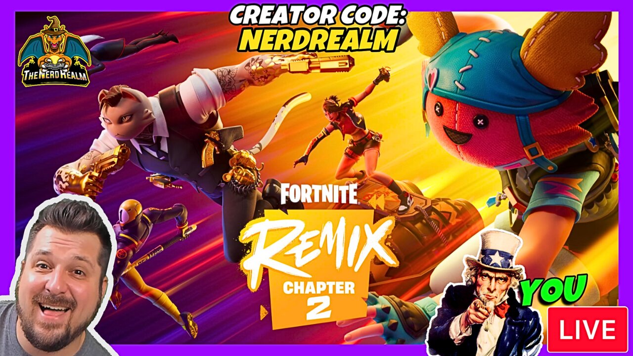 Fortnite Chapter 2 Remix w/ YOU! Creator Code: NERDREALM 11/19/24