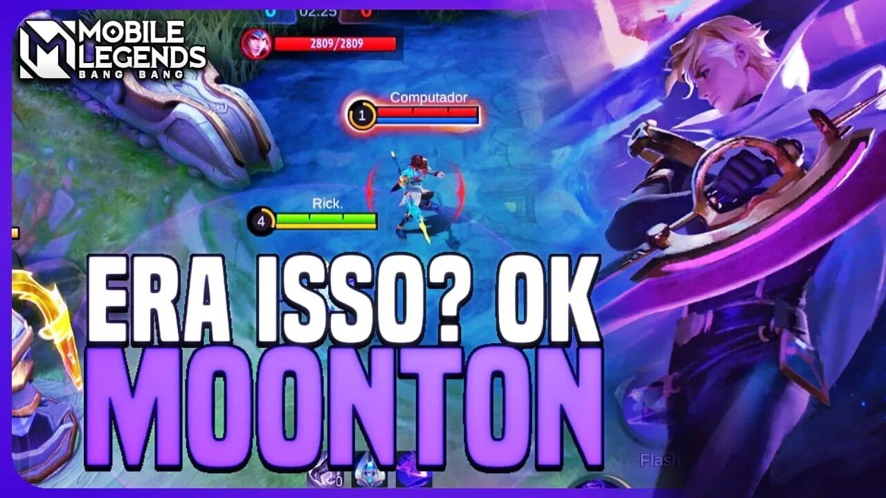 É SÓ ISSO MOONTON? KKKKKKKKK | NOLAN HABILIDADES | MLBB