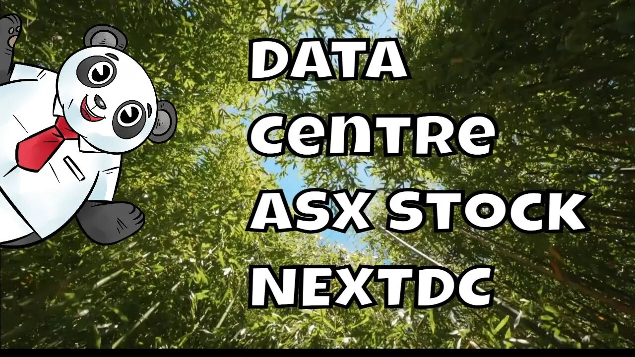 Stock Watch : NEXT DC - Australian Data Centre