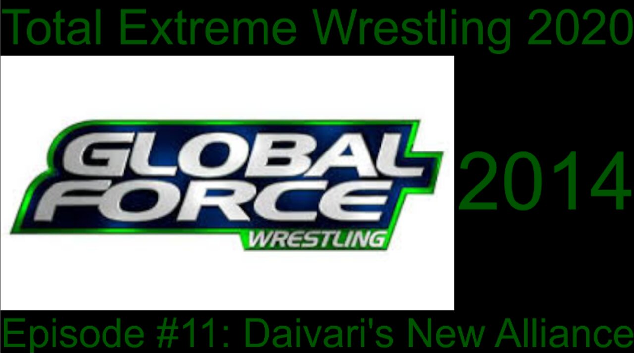 RapperJJJ TEW2020: GFW #11: Daivari's New Alliance